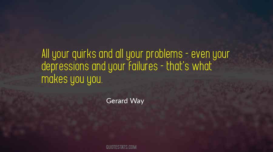 Your Quirks Quotes #1573431
