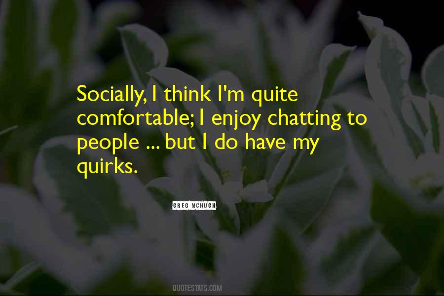 Your Quirks Quotes #773153