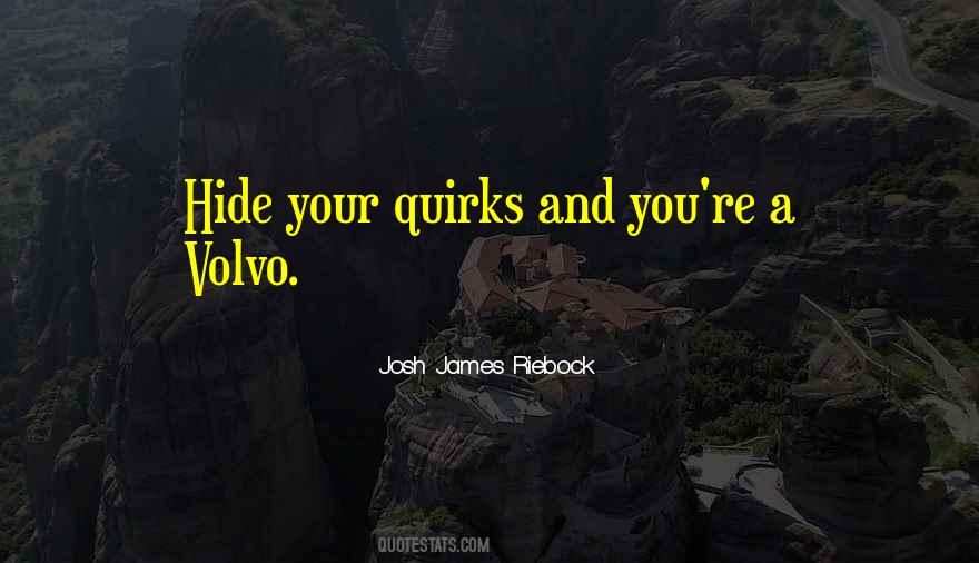 Your Quirks Quotes #891341