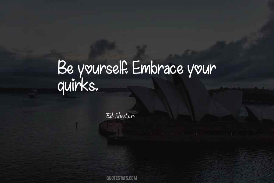 Your Quirks Quotes #97192