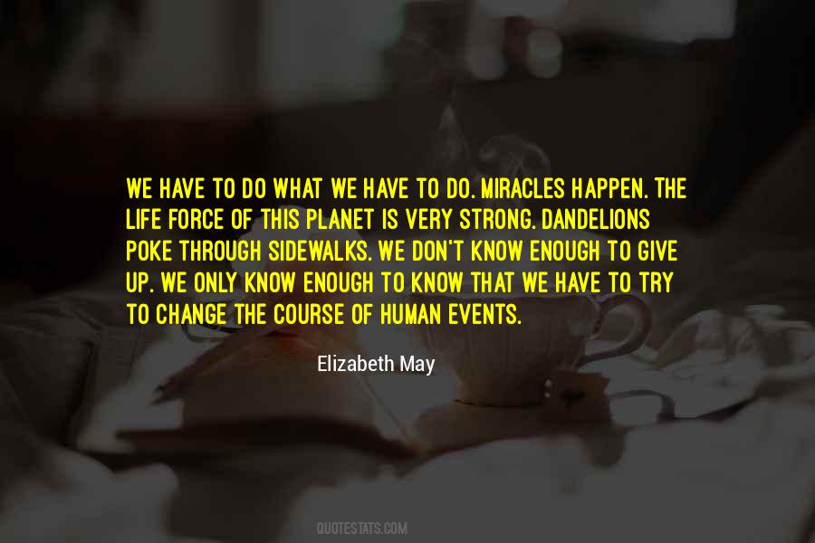 Miracles Life Quotes #105917