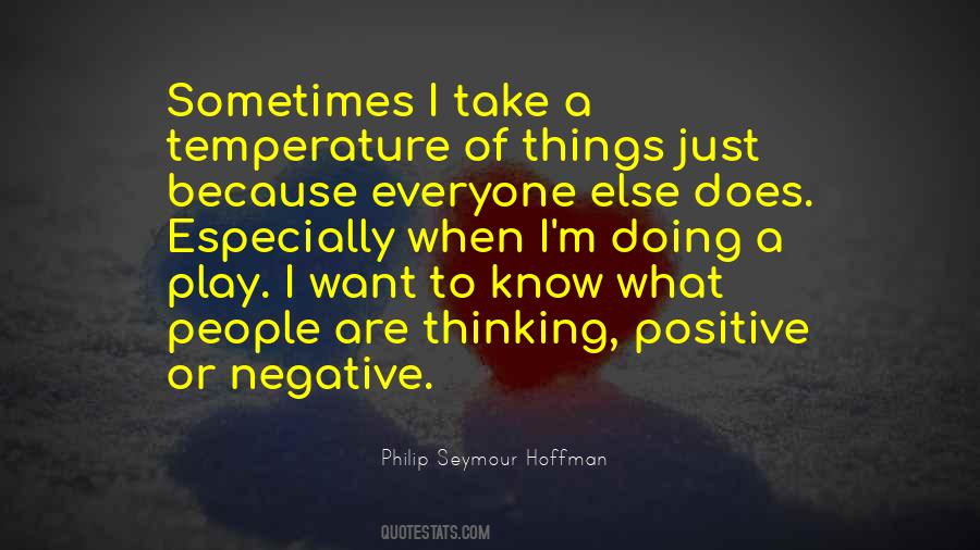 Quotes About Thinking Positive #1213608