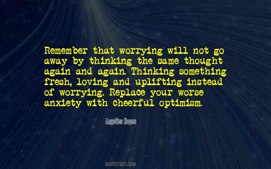 Quotes About Thinking Positive #88916