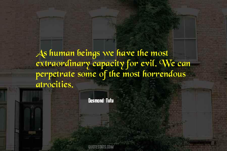 Capacity For Evil Quotes #226436
