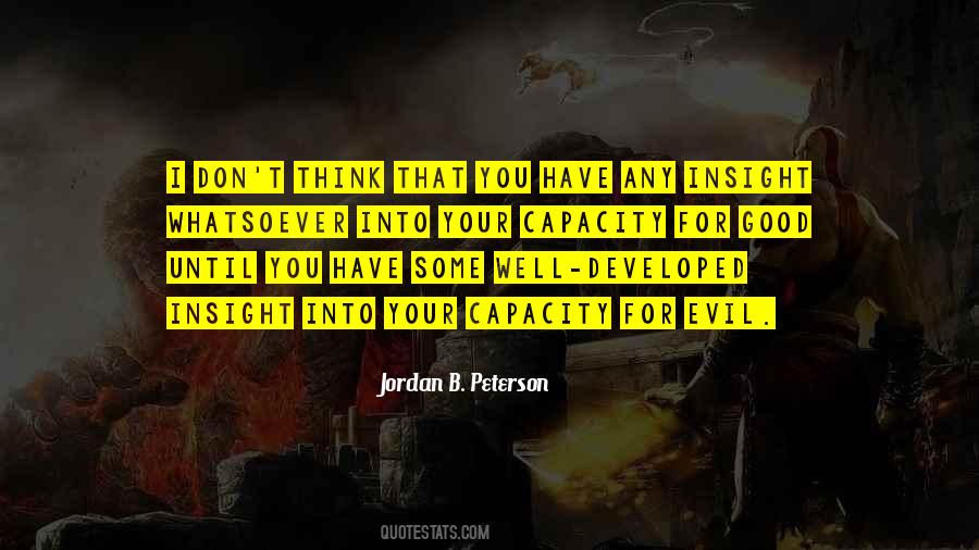 Capacity For Evil Quotes #417404