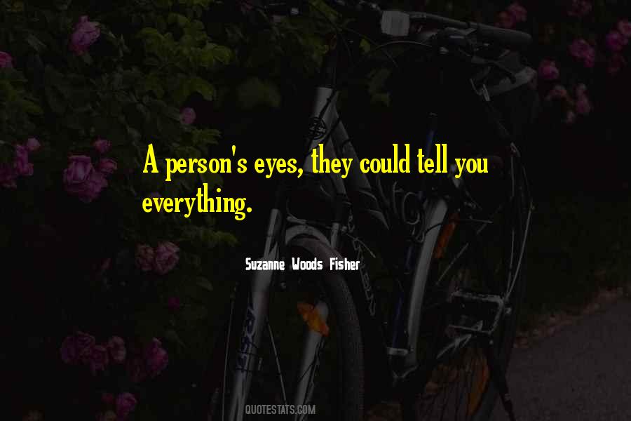 Quotes About A Person's Eyes #178198