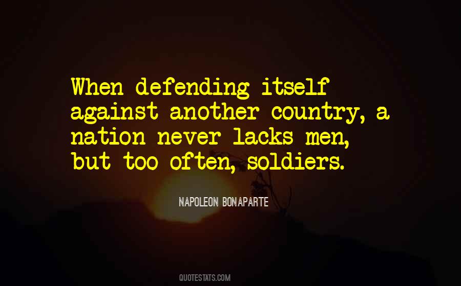 Quotes About Defending Your Country #690397