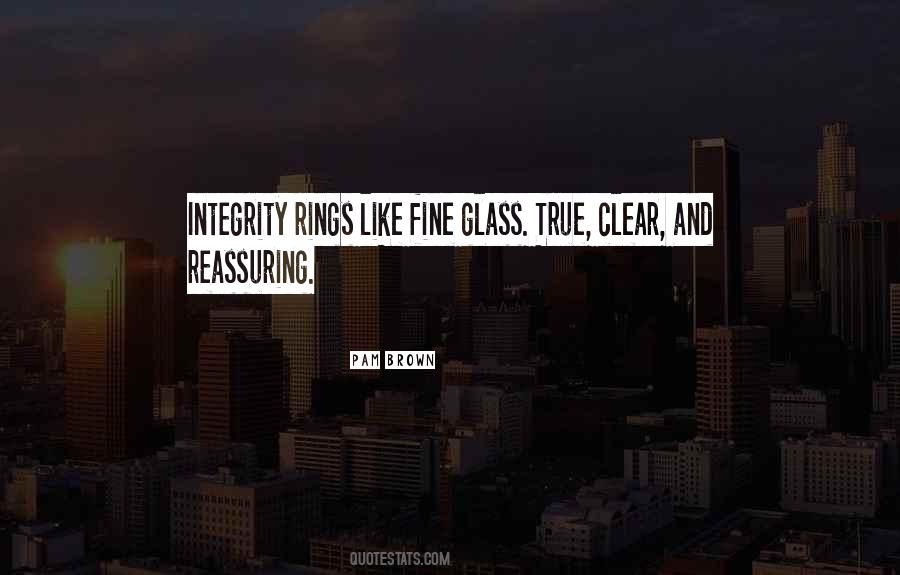 Quotes About True Integrity #1464790