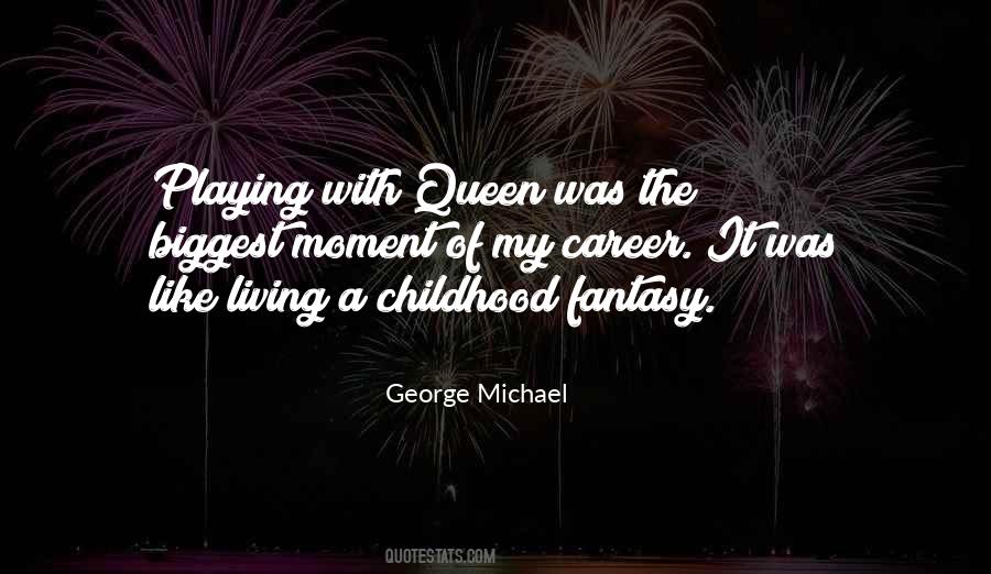 Quotes About Living A Fantasy #1026937