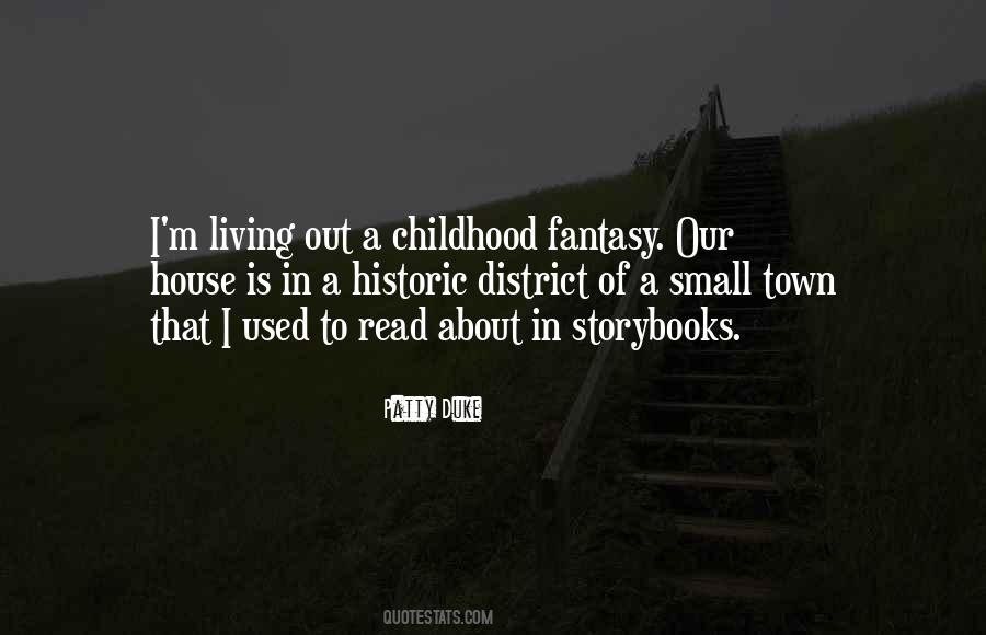 Quotes About Living A Fantasy #1061069