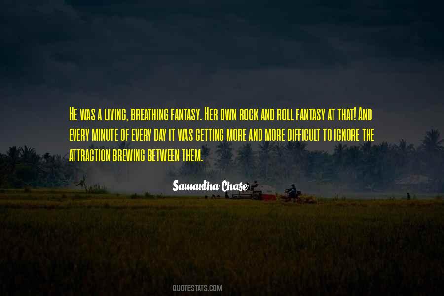 Quotes About Living A Fantasy #1653694