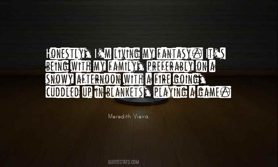 Quotes About Living A Fantasy #444245