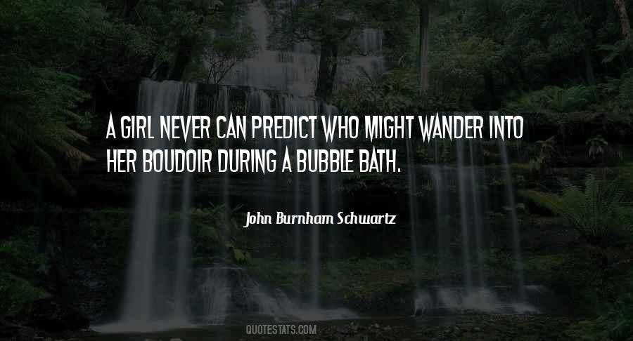 Quotes About A Bubble Bath #605410