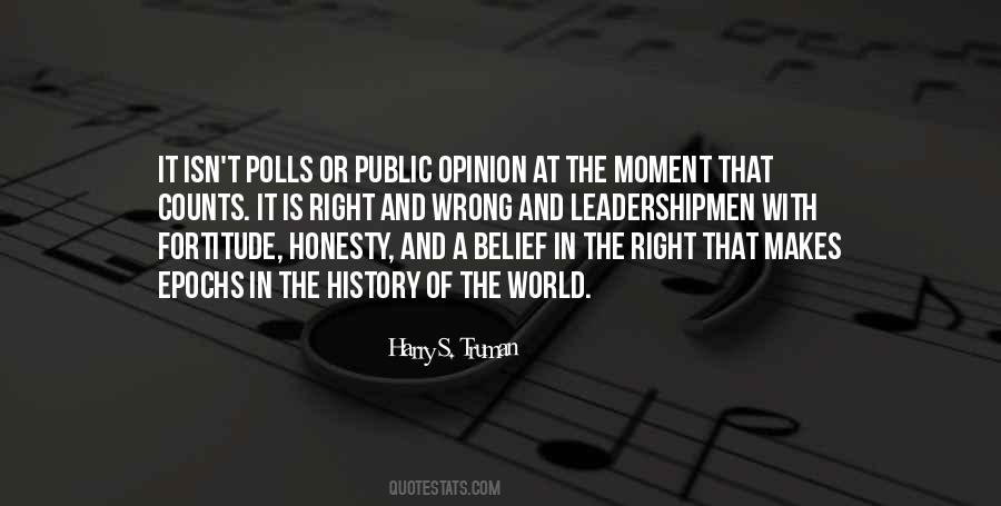 Quotes About Opinion Polls #1555185