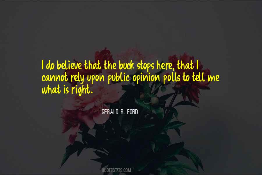 Quotes About Opinion Polls #1732236