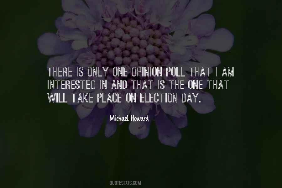 Quotes About Opinion Polls #529403