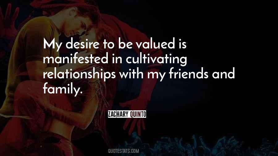 Quotes About Cultivating Relationships #1697816