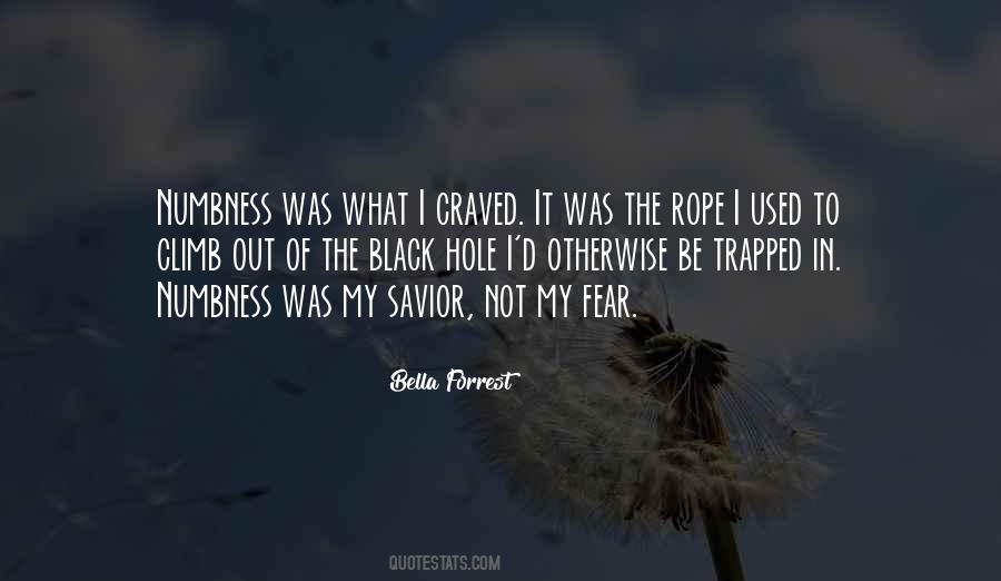 Quotes About Numbness #1431985