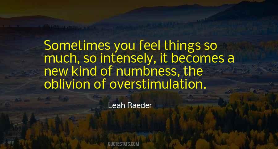 Quotes About Numbness #299954