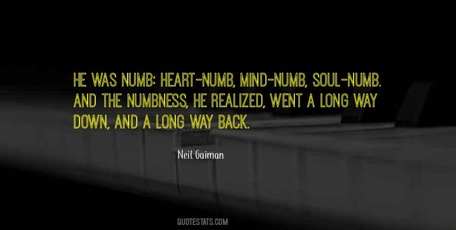 Quotes About Numbness #714978
