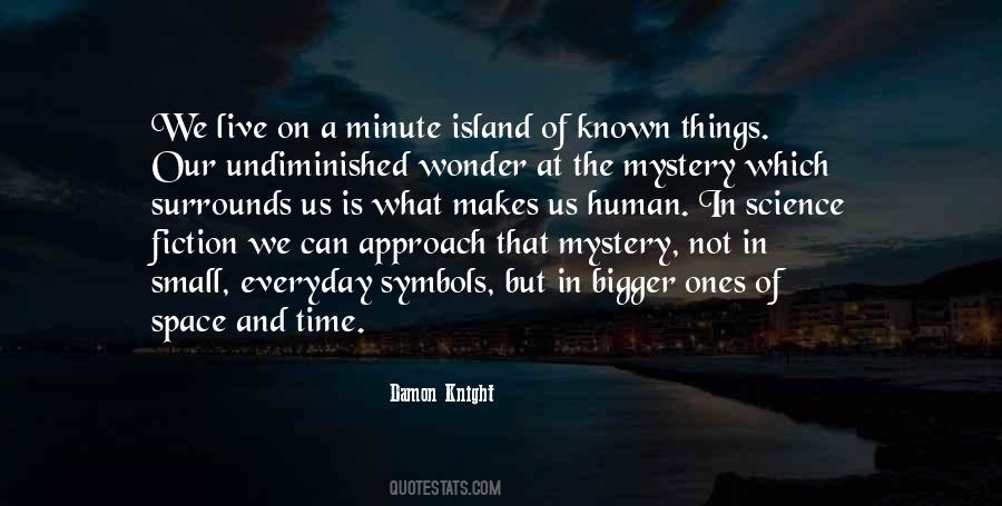 Quotes About The Mystery Of Time #1379672