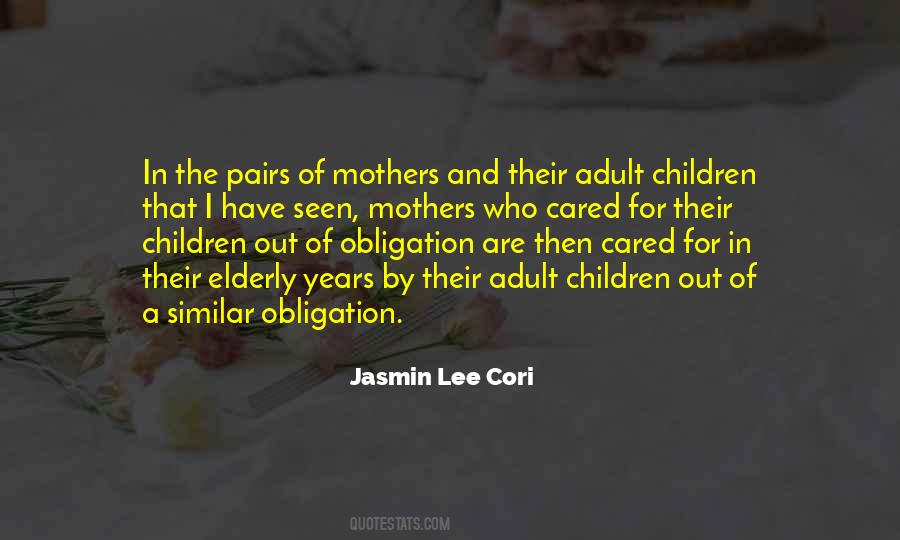 Mothers Adult Children Quotes #1658919