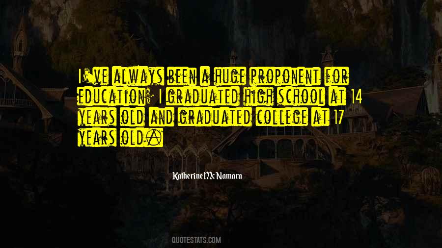 Quotes About College Vs High School #11137