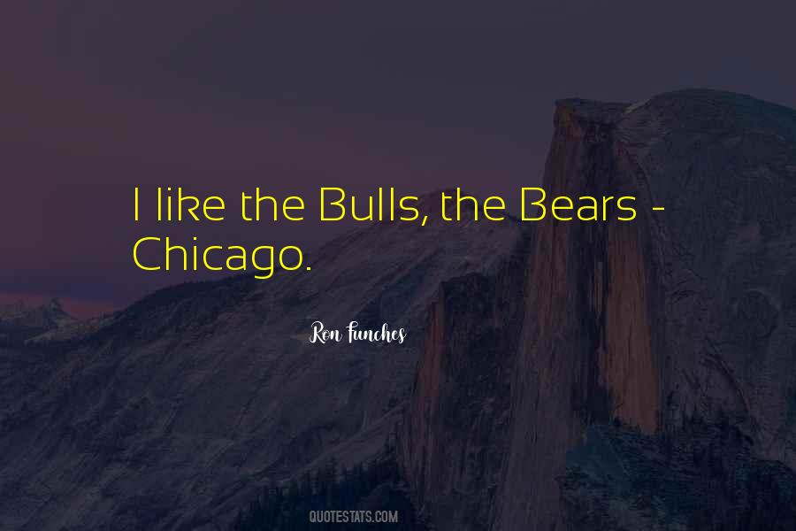 Quotes About Chicago Bears #884802