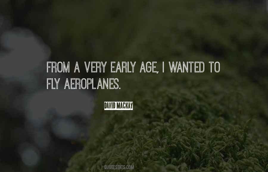 Quotes About Aeroplanes #1720512