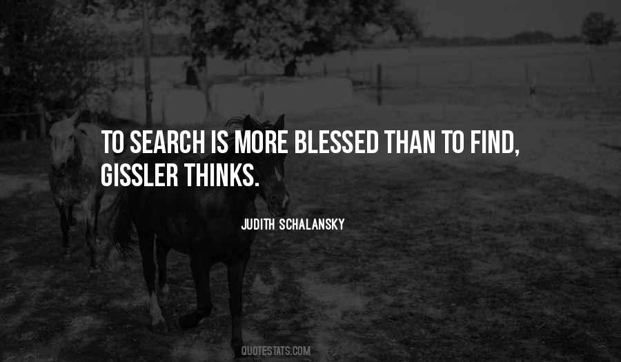 Quotes About Searching And Finding #1384151