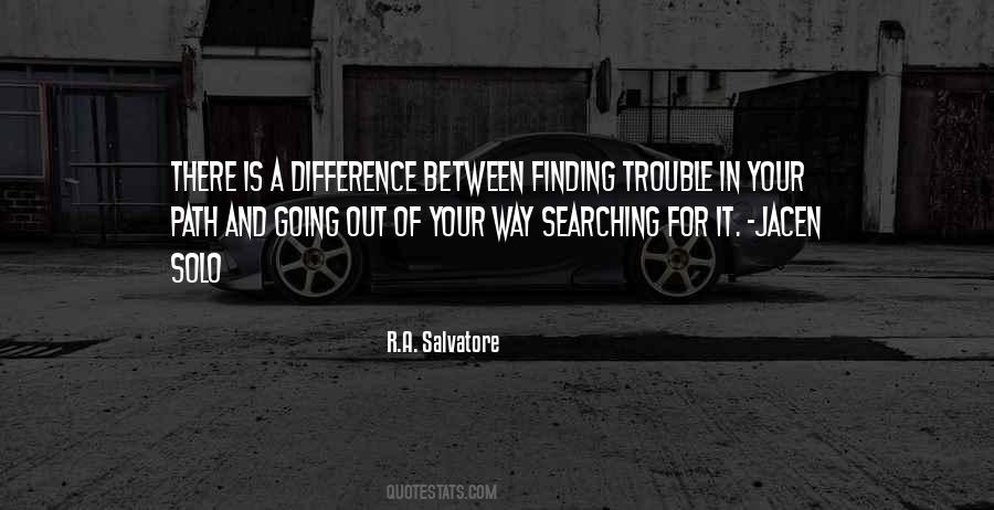 Quotes About Searching And Finding #1497937