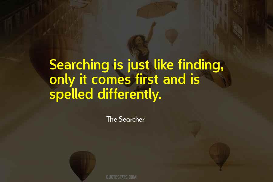 Quotes About Searching And Finding #290278