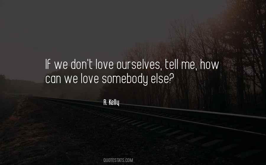 Quotes About Love Questions #152772