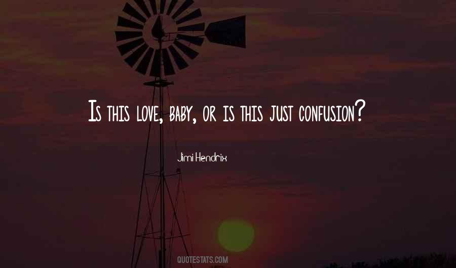 Quotes About Love Questions #17602