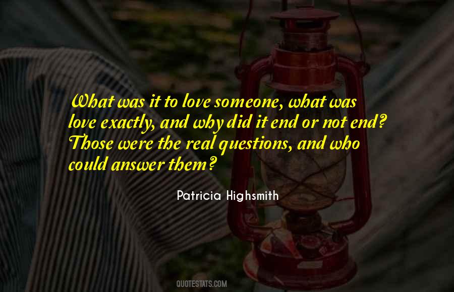 Quotes About Love Questions #187315