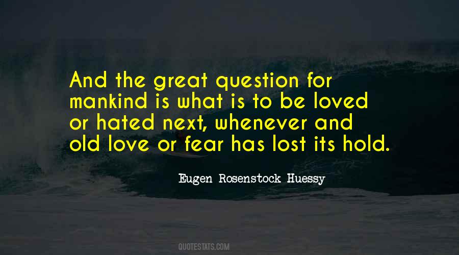 Quotes About Love Questions #192483