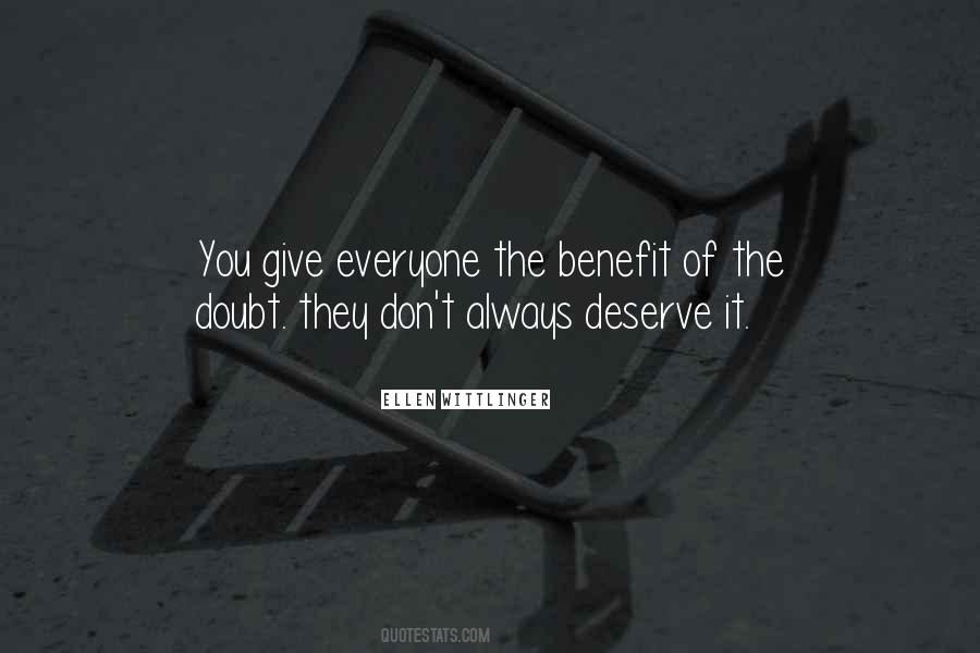 Quotes About Benefit Of The Doubt #1117786