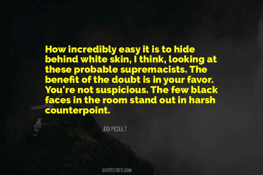 Quotes About Benefit Of The Doubt #291101