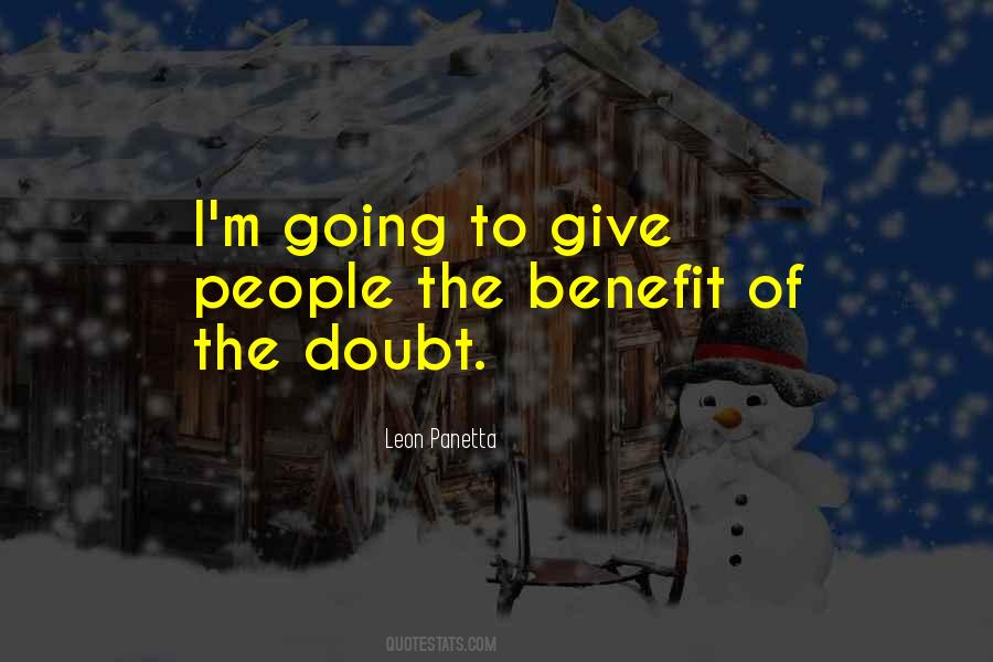 Quotes About Benefit Of The Doubt #460535