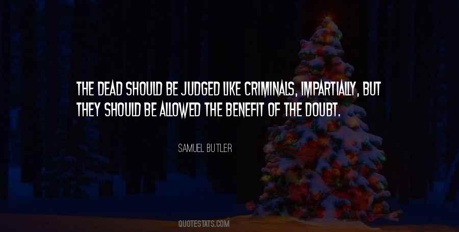 Quotes About Benefit Of The Doubt #629098