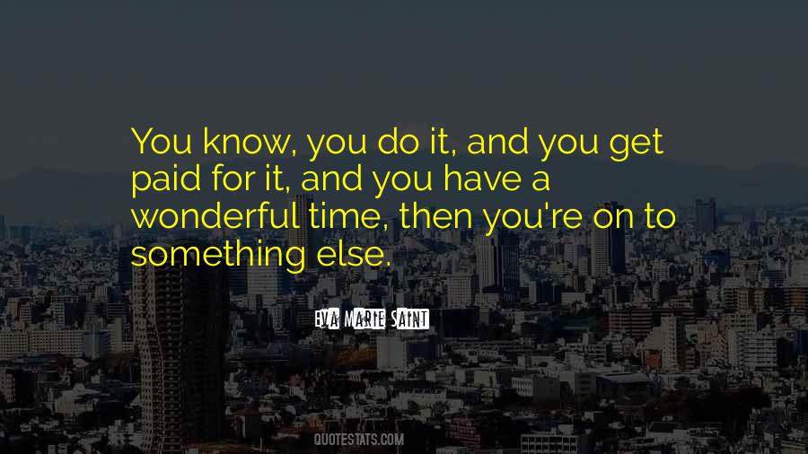 A Wonderful Time Quotes #1402218