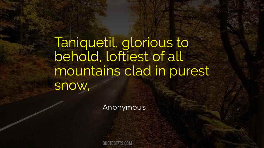 Quotes About Mountains And Snow #1235263