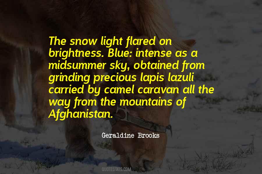 Quotes About Mountains And Snow #445559