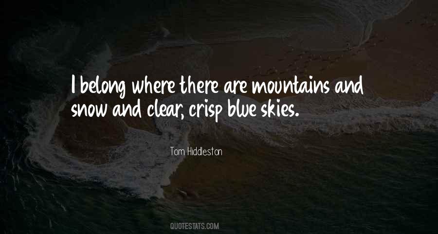 Quotes About Mountains And Snow #907362