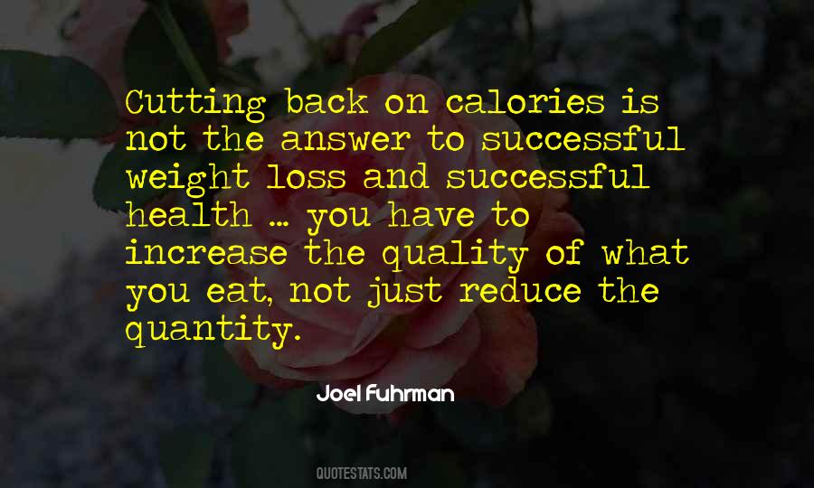 Quotes About Loss Weight #154574