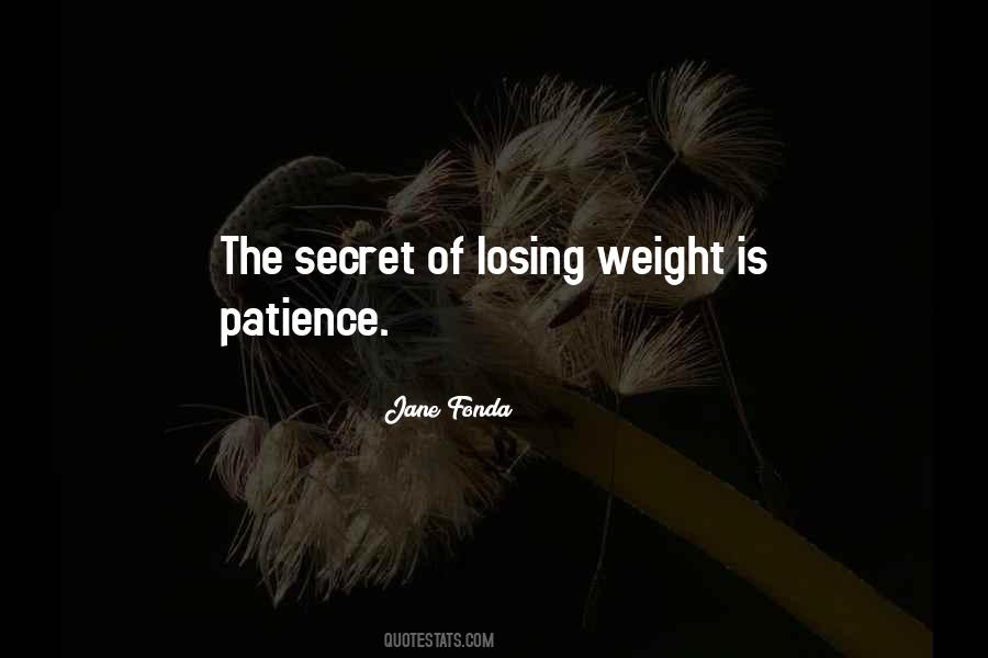 Quotes About Loss Weight #224299