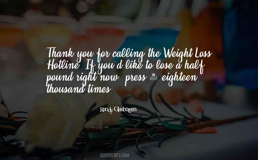 Quotes About Loss Weight #262823
