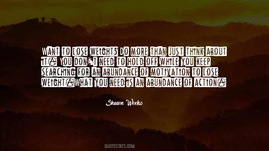Quotes About Loss Weight #543595