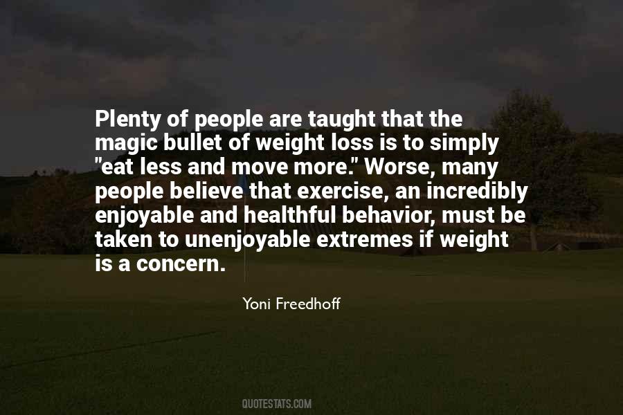Quotes About Loss Weight #81597