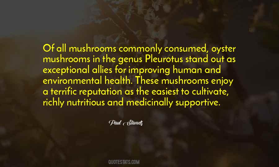 Quotes About Mushrooms #13588